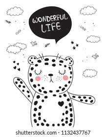 Vector cartoon poster with cute doodle leopard with motivation lettering phrase. Perfect for postcard, birthday, baby book, children room, anniversary
