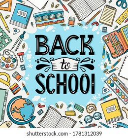 Vector cartoon poster with lettering on the theme of back to school. Colorful invitation with stationery. Line art for use in design