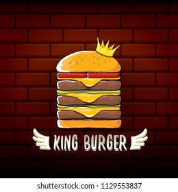 vector cartoon royal king burger with cheese and golden crown icon isolated on brick wall background. Gourmet burger, hamburger, cheeseburger label design element or logo menu concept