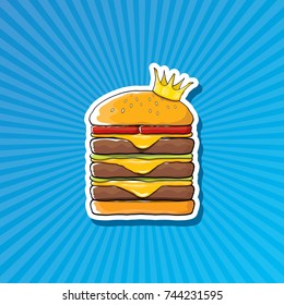 vector cartoon royal king burger with cheese and golden crown sticker isolated on on blue background. Gourmet burger, hamburger, cheeseburger label design element. burger house logo menu concept