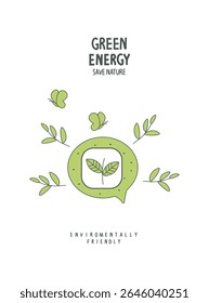 Vector cartoon sign sketch of green energy in the speach bubble. Environmentally friendly planet concept. Think Green. Protect the World from pollution concept.