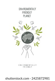 Vector cartoon sketch of hands supporting the planet, as a nature conservation sign. Illustration of environmentally friendly planet.Green energy concept. Sustainable lifestyle. Think Green.  