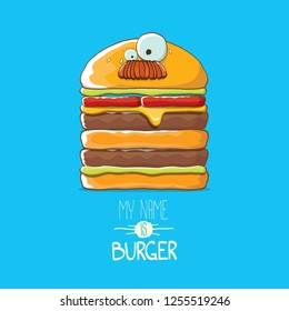 vector cartoon smiling big burger character with cheese, meat and salad icon isolated on blue background. my name is burger vector concept illustration