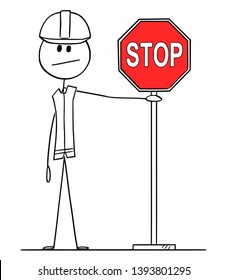 Vector cartoon stick figure drawing conceptual illustration of construction worker with hard hat holding red stop traffic or road sign.