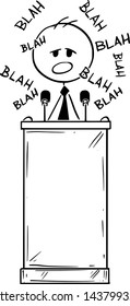 Vector cartoon stick figure drawing conceptual illustration of man or politician speaking or having boring speech on podium or behind lectern and saying blah.