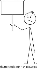 Vector cartoon stick figure drawing conceptual illustration of angry man or businessman holding empty or blank sign ready for your text.