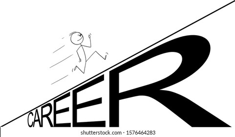 Vector cartoon stick figure drawing conceptual illustration of man or businessman running up the career hill. Success or business concept.