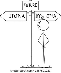 Vector Cartoon Stick Figure Drawing Conceptual Illustration Of Man Standing On Crossroad Representing Human Civilization Or Mankind Choosing The Future Between Utopia And Dystopia.