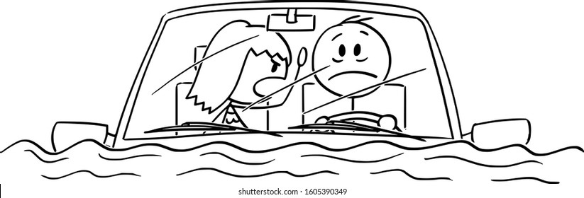 Vector cartoon stick figure drawing conceptual illustration of man or driver driving car in water flood, or sitting stunned in car after traffic accident fallen in river or lake. Wife is scolding him.