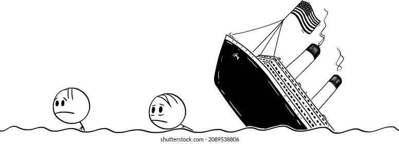 Vector cartoon stick figure drawing conceptual illustration of two men or survivors swimming in water, sea or ocean from wrecked United States or US economy ship or shipwreck.You can add your text.