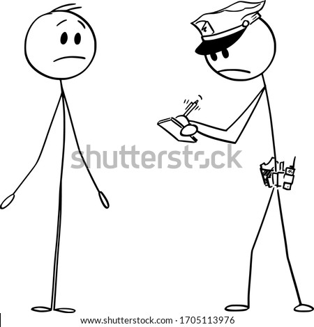 Vector cartoon stick figure drawing conceptual illustration of policeman or cop writing notices or fine, and man showing i don't know or I'm not guilty gesture.
