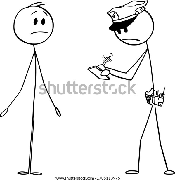 Vector cartoon stick figure drawing\
conceptual illustration of policeman or cop writing notices or\
fine, and man showing i don\'t know or I\'m not guilty\
gesture.