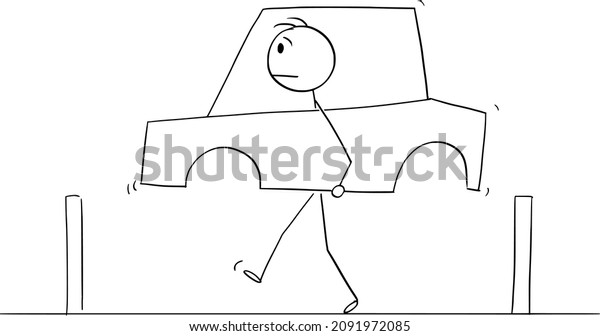 Vector cartoon stick figure\
drawing conceptual illustration of man walking on the road and\
carrying the car.Concept of ecology, environment or shortage of gas\
or gasoline.