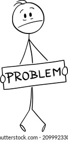 Vector cartoon stick figure illustration of frustrated stressed man holding problem sign covering his genital or crotch.