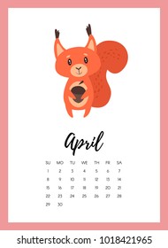 Vector cartoon style illustration of April 2018 year calendar page with cute animal squirrel. Template for print.