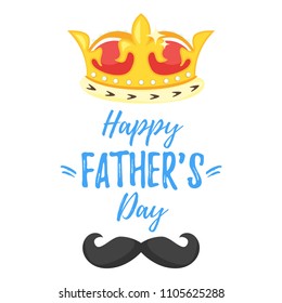 Vector cartoon style illustration Of Fathers Day greeting card template with mustache silhouette and golden crown. 
