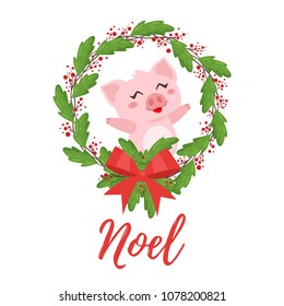 Vector cartoon style illustration of Happy 2019 New year and Christmas greeting card with cute pink pig inside of a festive wreath. Isolated on white background. Noel text.