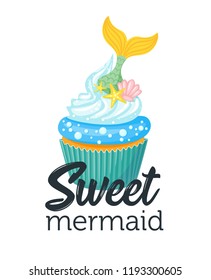 Vector cartoon style illustration of sweet cupcake. Muffin isolated on white background. Yummy dessert decorated with mermaid tail and sea shells. Template for print or t-shirt design.