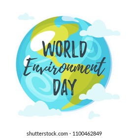 Vector cartoon style illustration of World Environment Day greeting card template or poster design. Planet Earth.