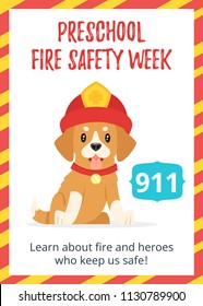 Vector Cartoon Style Template For Preschool Fire Safety Week Poster With Cute Puppy In Firefighter Helmet.