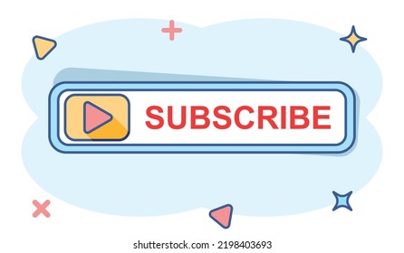 Vector cartoon subscribe button icon in comic style. Subscribe sign illustration pictogram. Play media business splash effect concept.