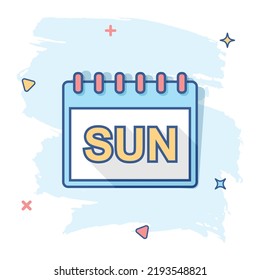 Vector cartoon sunday calendar page icon in comic style. Calendar sign illustration pictogram. Sunday agenda business splash effect concept.