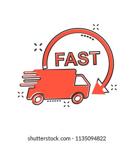 Vector cartoon truck, car icon in comic style. Fast delivery service shipping sign illustration pictogram. Car van business splash effect concept.