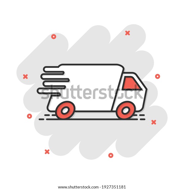 Vector cartoon truck, car icon in comic
style. Fast delivery service shipping sign illustration pictogram.
Car van business splash effect
concept.