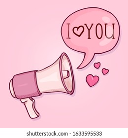 Vector Cartoon Valentines Day Postcard. Pink Loudspeaker with Text Bubble I love You