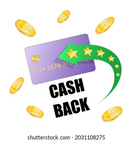 Vector cash back 3d icon , money saving vector concept with golden coins, credit card, arrows, isolated on white background . Cashback, Loyalty program or money refund sticker.