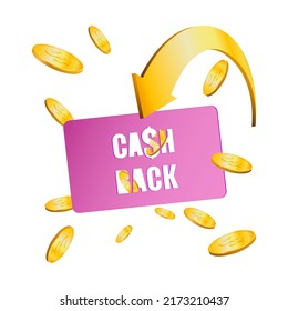 Vector cash back 3d icon , money saving vector concept with golden coins, credit card, arrows, isolated on white background . Cashback or money refund sticker.