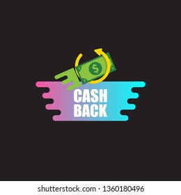 vector cash back icon with dollar isolated on black background. cashback or money refund label or logo