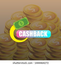 vector cash back icon with dollar isolated on money stack background. cashback or money refund label or logo 