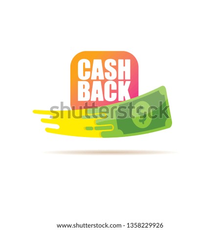 vector cash back icon with dollar isolated on white background. cashback or money refund label or logo
