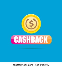 vector cash back icon with golden coin isolated on blue background. cashback or money refund label or logo