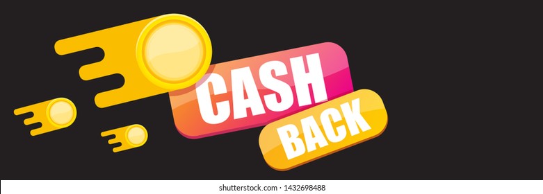 vector cash back icon with golden coins isolated on black horizontal background. cashback or money refund label horizontal banner