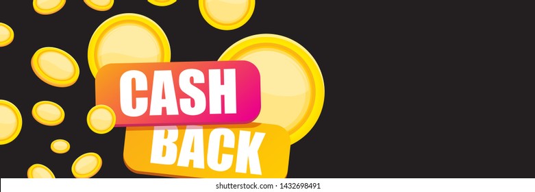 vector cash back icon with golden coins isolated on black horizontal background. cashback or money refund label horizontal banner