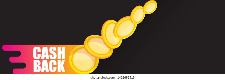 vector cash back icon with golden coins isolated on black horizontal background. cashback or money refund label horizontal banner