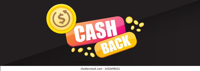 vector cash back icon with golden coins isolated on black horizontal background. cashback or money refund label horizontal banner - Shutterstock ID 1432698521