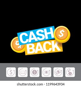 vector cash back icon isolated on black background. cashback or money refund label