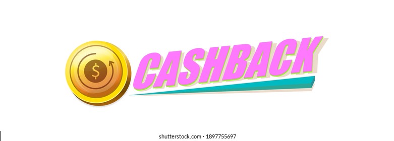 vector cash back icon isolated on white background. cashback or money refund horizontal banner with money