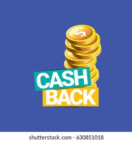 vector cash back icon isolated on blue background. cashback or money refund label