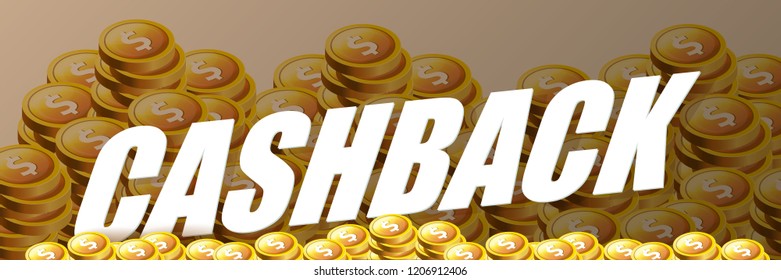 vector cash back icon on stack of golden coins background. cashback or money refund horizontal banner