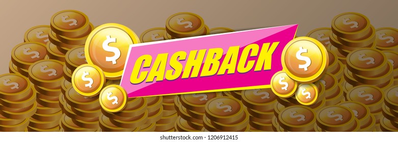 vector cash back icon on stack of golden coins background. cashback or money refund horizontal banner