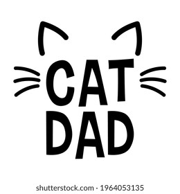 Vector Cat Dad Cat Lover Design Illustration