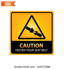 Vector: Caution with fasten your seat belt text and sign isolated no white background. Eps10.