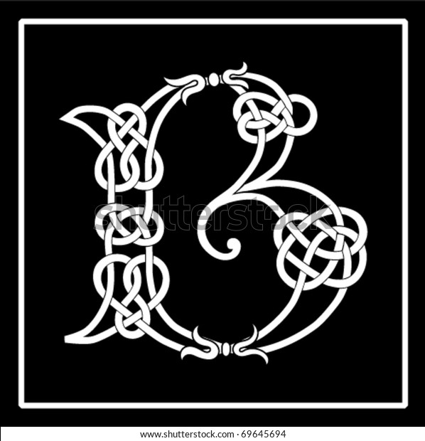 Vector Celtic Knotwork Capital Letter B 스톡 벡터(로열티 프리) 69645694 ...