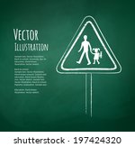 Vector chalk drawing of school warning sign on green blackboard background.