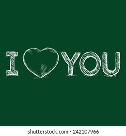 Vector Chalk Hand Drawn Text - I Love You