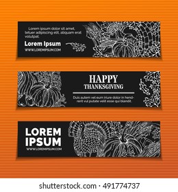 Vector chalk Thanksgiving horizontal banners set. Pumpkin, turkey, horn of plenty, pilgrim's hat, wheat, corn, sunflower, grape, apple, leaves. White linear harvest autumn symbols on black background.